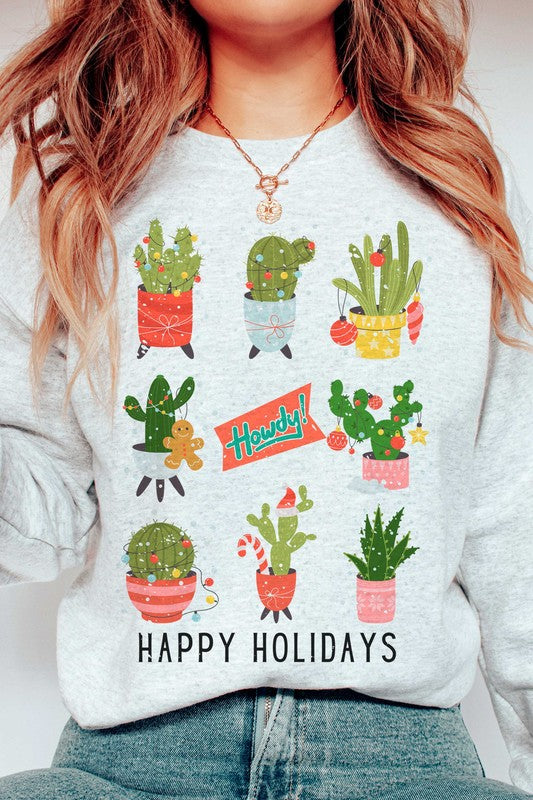 HOWDY CACTUS HAPPY HOLIDAYS Graphic Sweatshirt