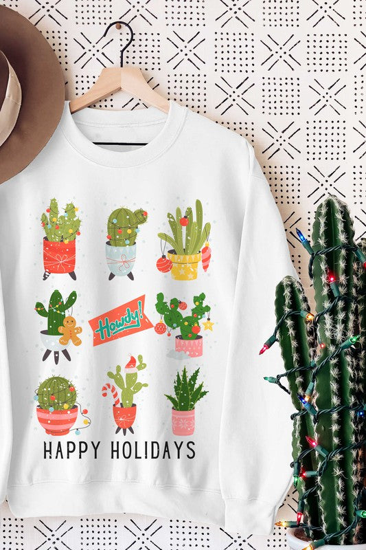 HOWDY CACTUS HAPPY HOLIDAYS Graphic Sweatshirt